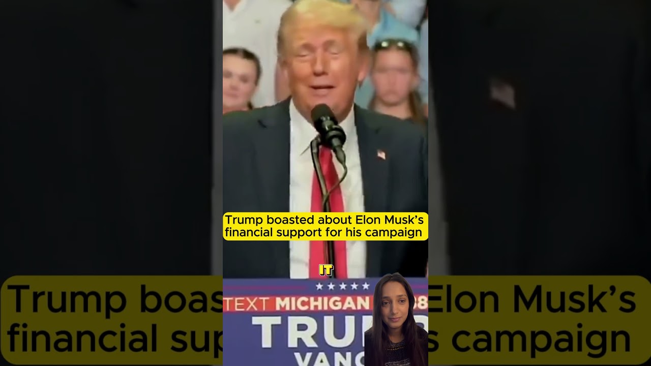Trump boasted about Elon Musk’s INSANE amount in financial support for his campaign