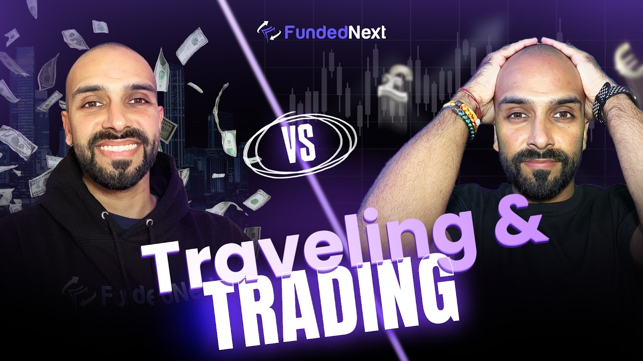 Trading While Traveling Isn't What You Think! | Pros & Cons You Must Know